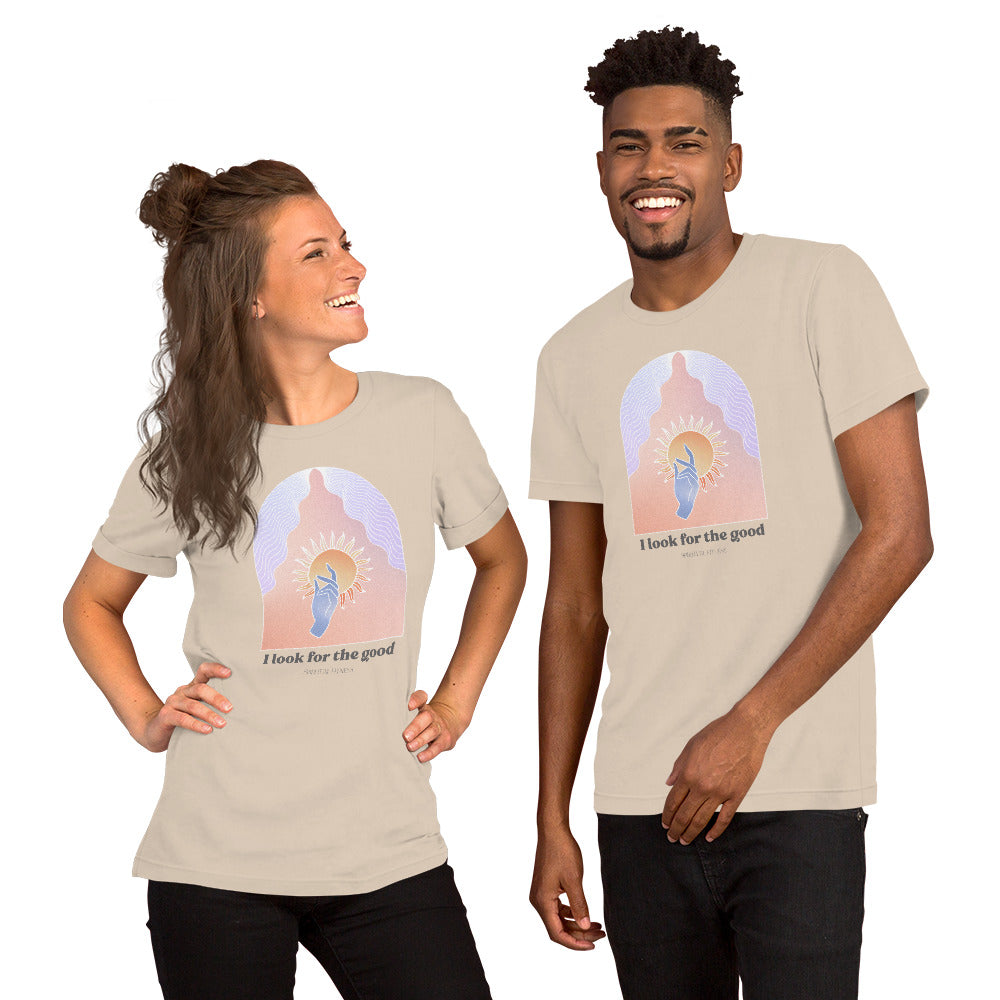 I Look for The Good Short-Sleeve Unisex T-Shirt