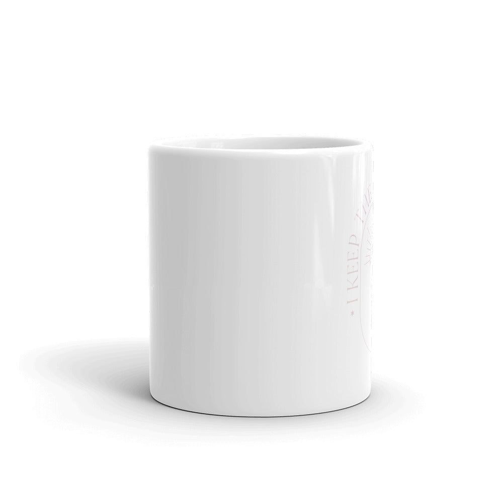 I Keep the Dream Alive White glossy mug