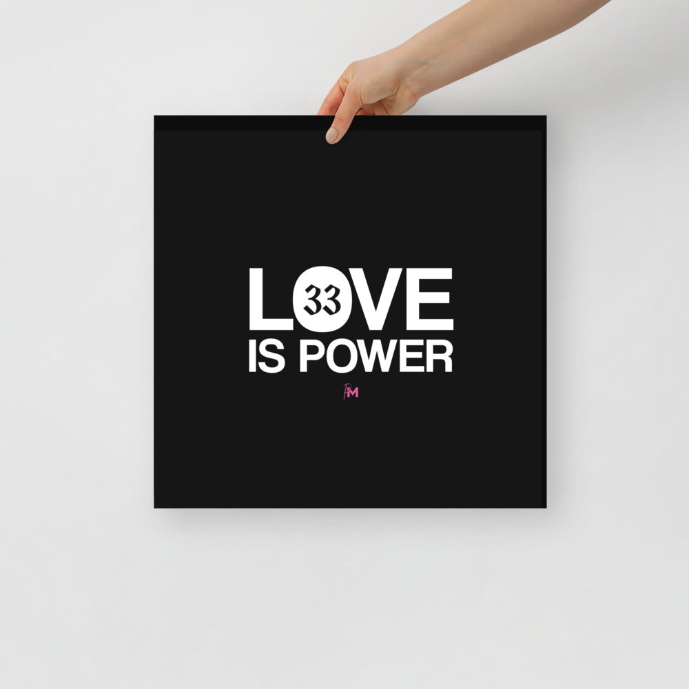 LOVE IS POWER - Poster